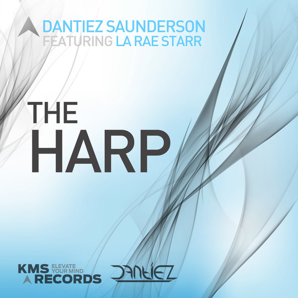Dantiez Saunderson feat. LaRae Starr - The Harp / KMS Records