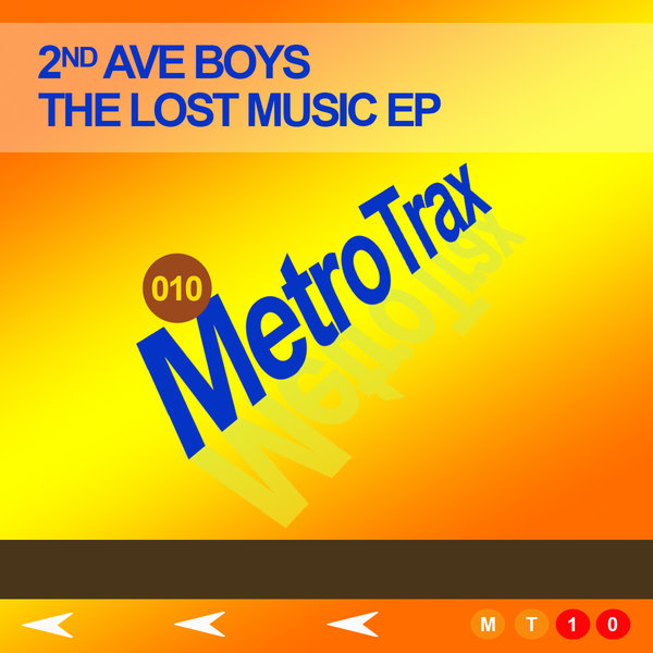 2nd Ave Boys - The Lost Music EP Vol. 1 / Metro Trax