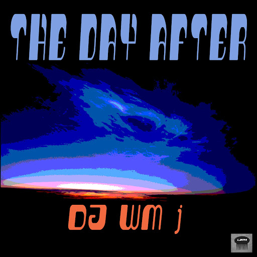 DJ WM J - The Day After EP / Urban Retro Music Group
