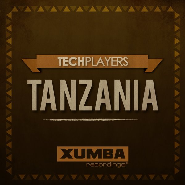 Techplayers - Tanzania / Xumba Recordings