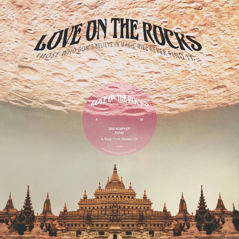 Das Komplex - Szlugi / Love On The Rocks