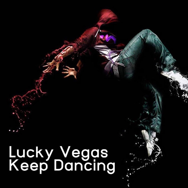 Lucky Vegas - Keep Dancing / Planet House Music