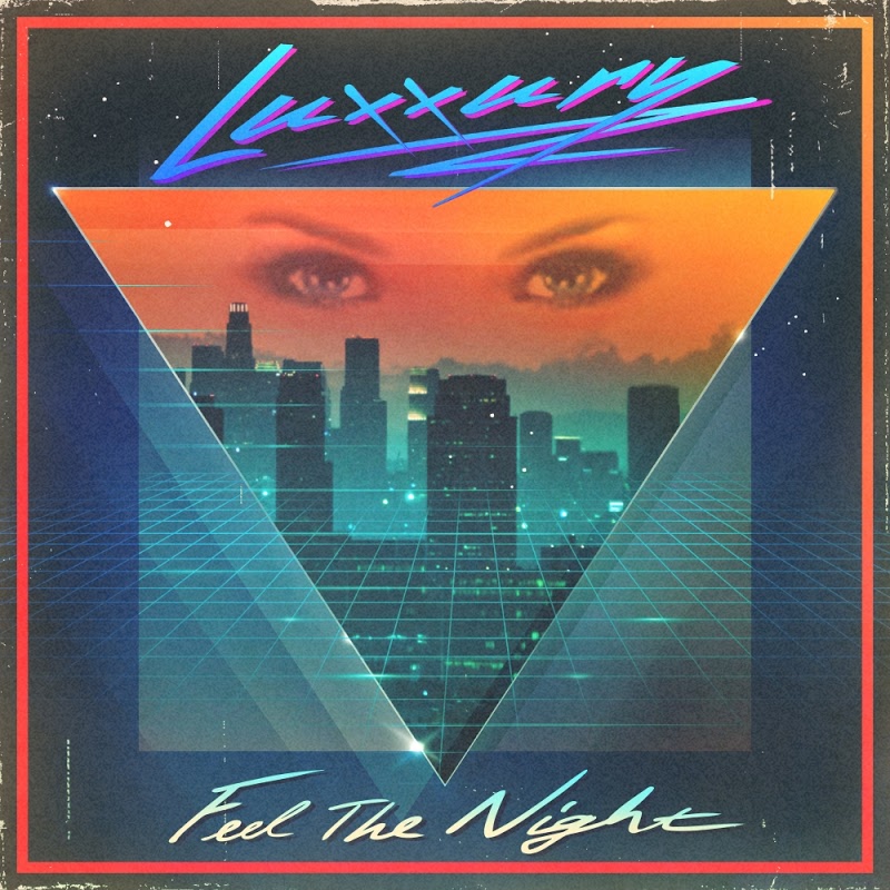 Luxxury - Feel The Night / Nolita Records