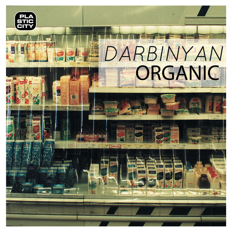 Darbinyan - Organic / Plastic City. Play