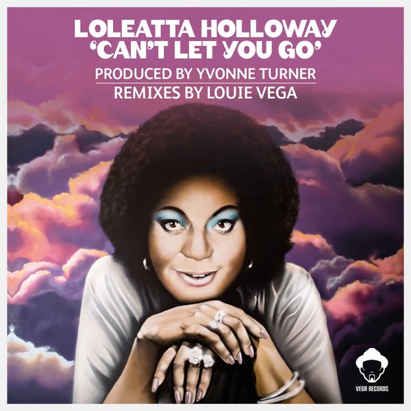 Loleatta Holloway - Can't Let You Go / Vega Records
