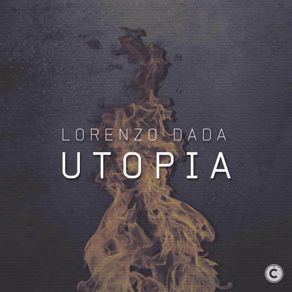 Lorenzo Dada - Utopia / Culprit