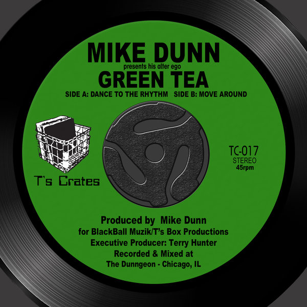 Mike Dunn Presents His Alter Ego - Green Tea / T's Crates