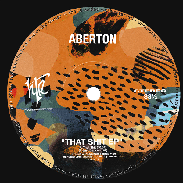 Aberton - That Shit EP / House Tribe Records