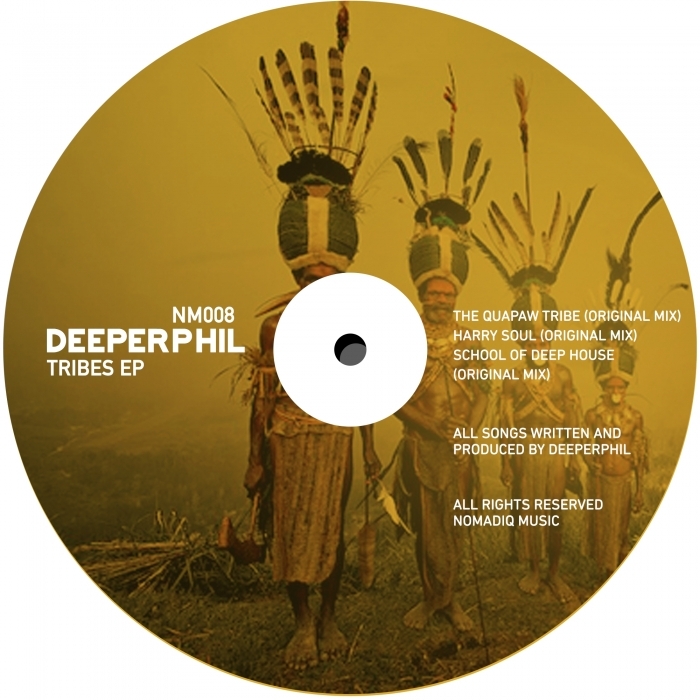DeeperPhil - Tribes EP / NomadiQ Music