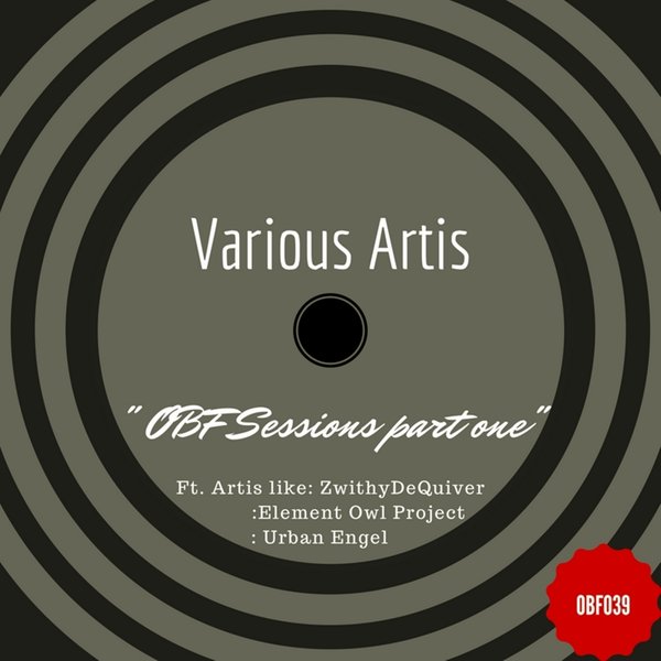 VA - OBF Sessions, Pt. 1 / OneBigFamily Records