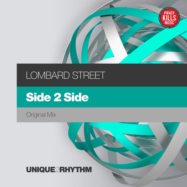 Lombard Street - Side 2 Side / Unique 2 Rhythm