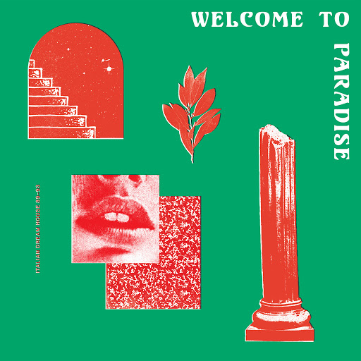 VA - Welcome to Paradise (Italian Dream House 89-93) / Safe Trip