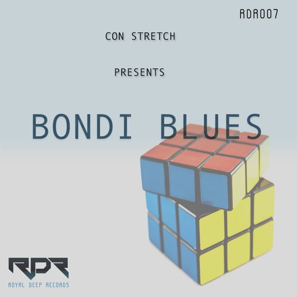 Con Stretch - Bondi Blues / Royal Deep Records