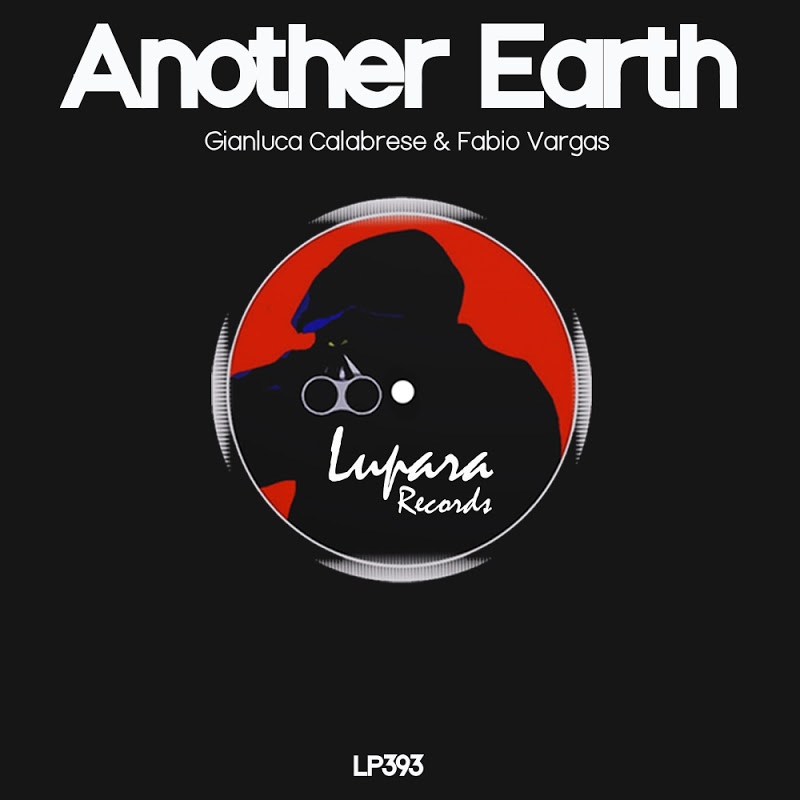 Gianluca Calabrese - Another Earth / Lupara Records