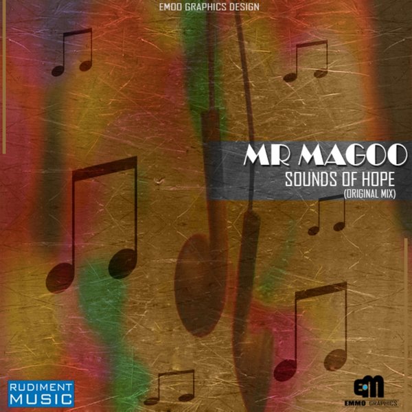 Mr Magoo - Sounds of Hope / Rudiment Music Pty Ltd