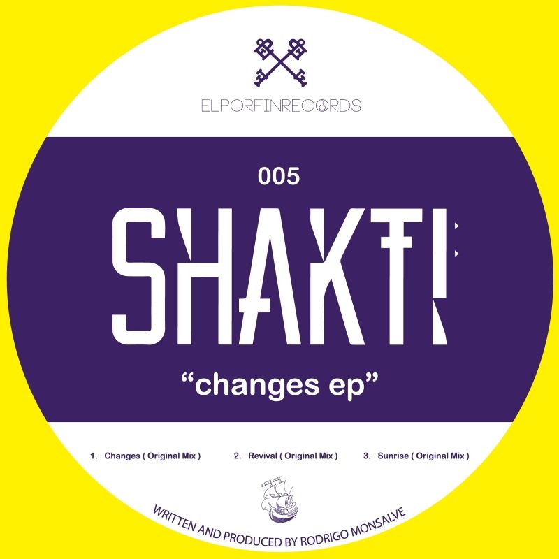 Shakti - Changes EP / EL PORFIN RECORDS