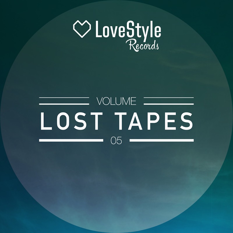 VA - Lost Tapes Volume 5 / LoveStyle Records