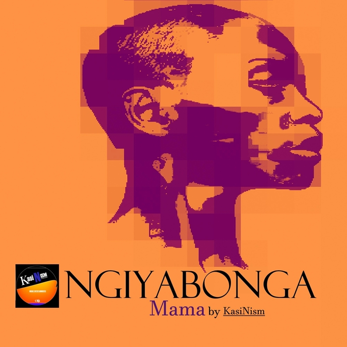 KasiNism - Ngiyabonga / Studio 98 Recordings
