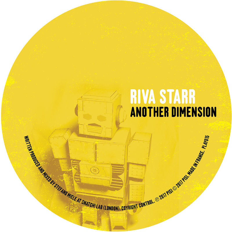Riva Starr - Another Dimension / Play It Say It