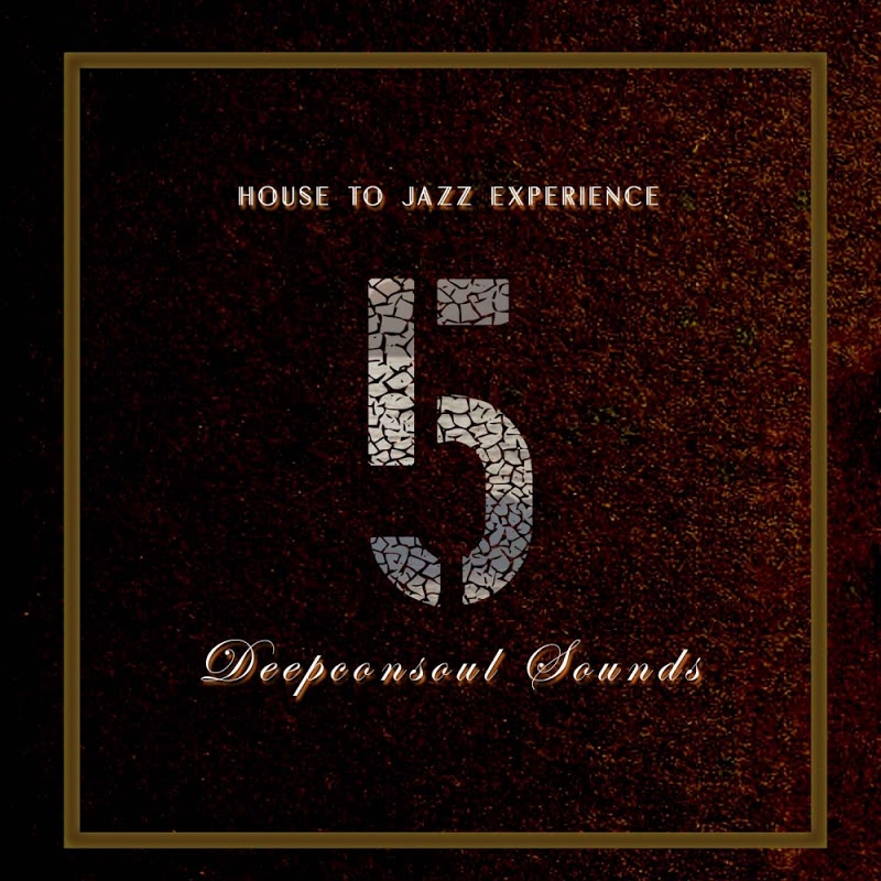 Deepconsoul - House To Jazz, Vol. 5 / Deepconsoul Sounds