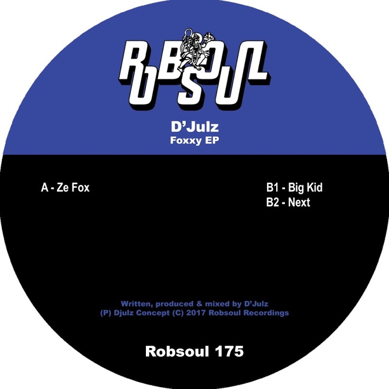 D'Julz - Foxxy EP / Robsoul