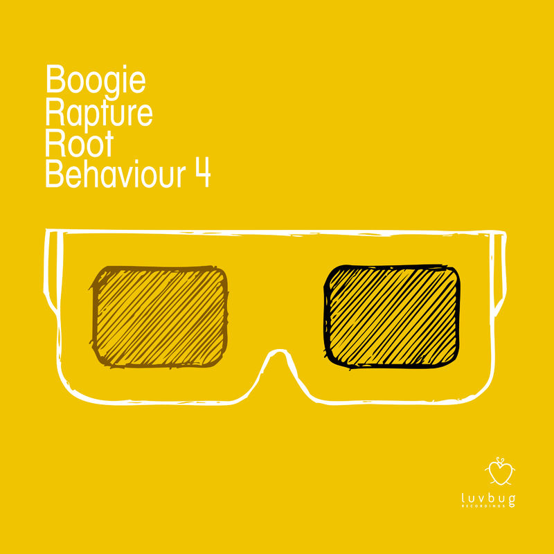 Boogie Rapture - Root Behaviour 4 / Luvbug Recordings