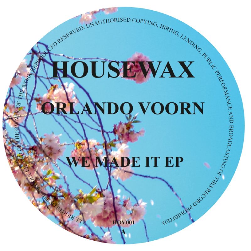Orlando Voorn - We made it / Housewax (Back Catalog)