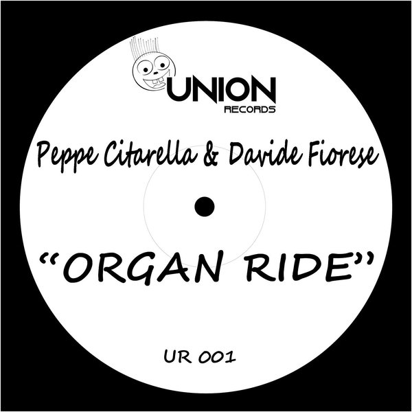 Peppe Citarella & Davide Fiorese - Organ Ride / Union Records