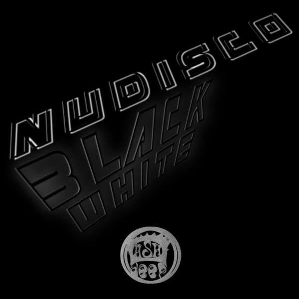 Nudisco - Blackwhite / Dash Deep Records