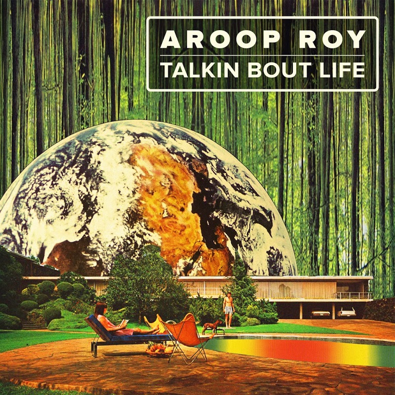 Aroop Roy - Talkin Bout Life / House of Disco Records