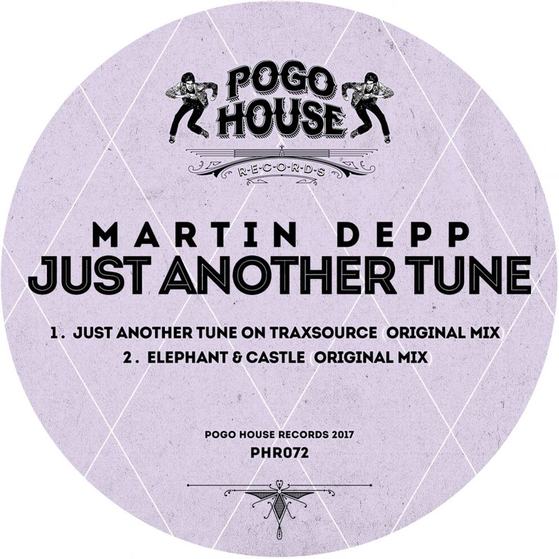 Martin Depp - Just Another Tune / Pogo House Records