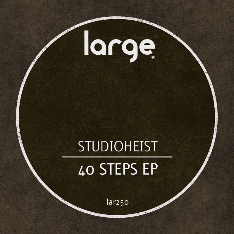Studioheist - 40 Steps / Large Music