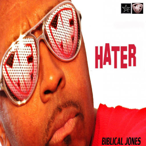 Biblical Jones & DJTruFlava - Hater / All Star Tracks LLC