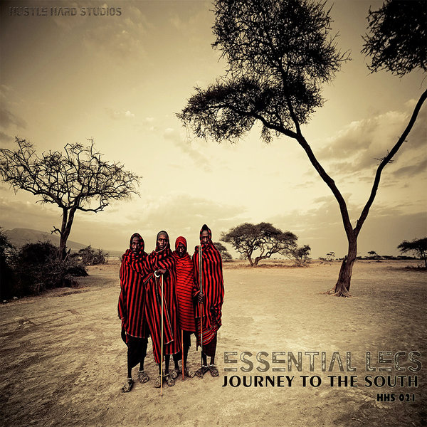 Essential Lecs - Journey To The South / Hustle Hard Studios