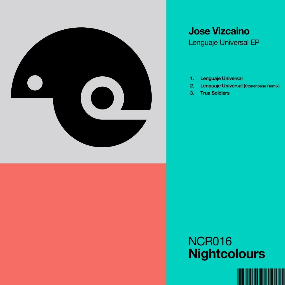 Jose Vizcaino - Lenguaje Universal EP / Nightcolours