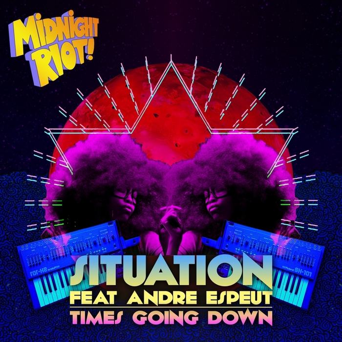 Situation feat. Andre Espeut - Times Going Down / Midnight Riot