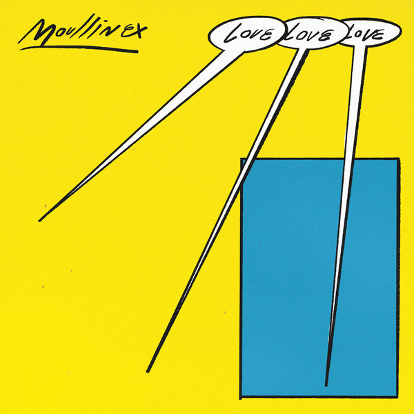 Moullinex - Love Love Love / Discotexas