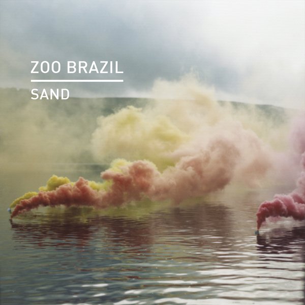 Zoo Brazil - Sand / Knee Deep In Sound