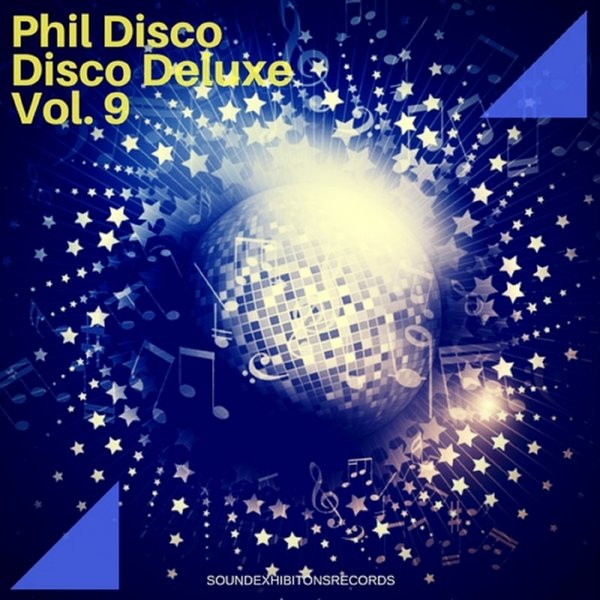 Phil Disco - Disco Deluxe Vol. 9 / Sound-Exhibitions-Records