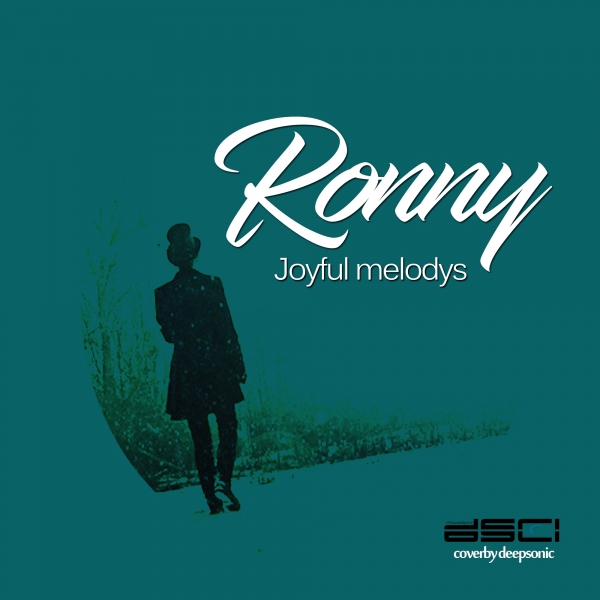 Ronny - Joyful Melodys / DH Soul Claps Inc.