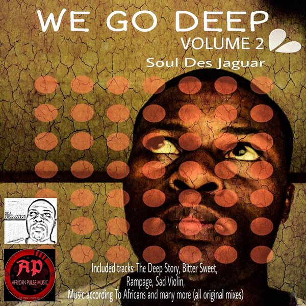 Soul Des Jaguar - We Go Deep, Vol. 2 / African Pulse Music