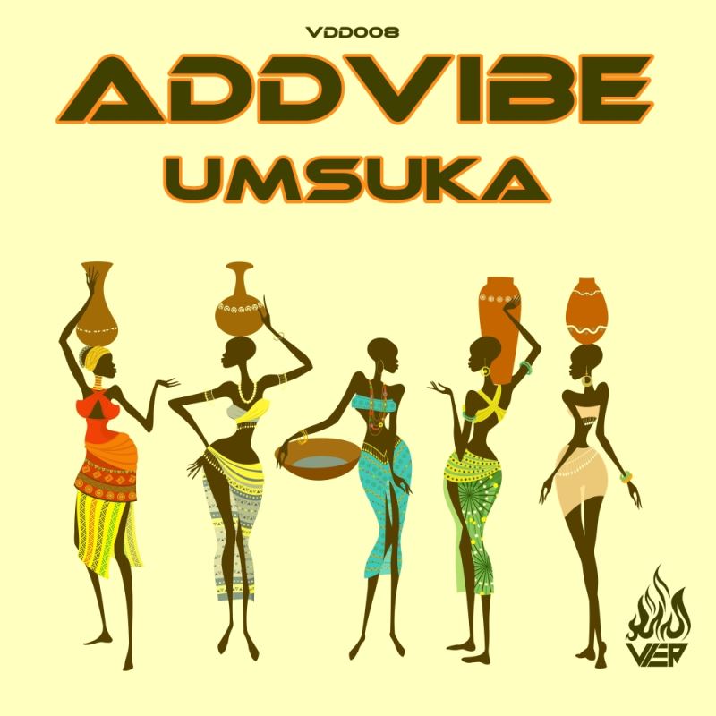 Addvibe - Umsuka / Vier Deep Digital