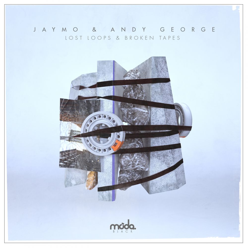 Jaymo & Andy George - Lost Loops & Broken Tapes / Moda Black