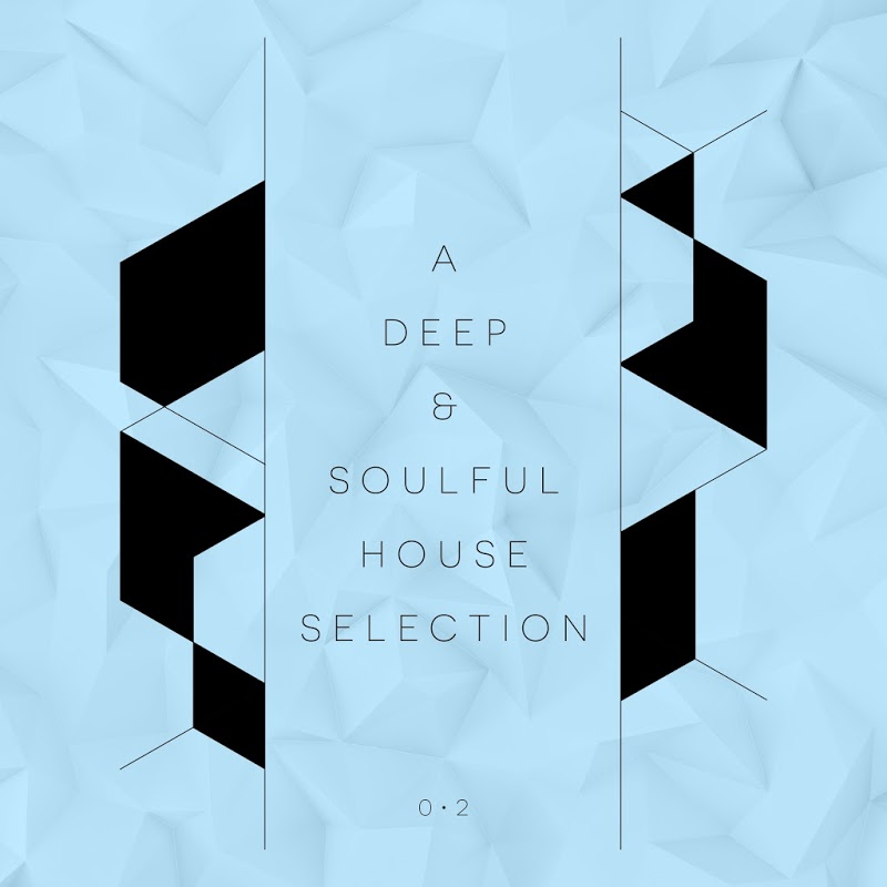 VA - A Deep and Soulful House Selection, Vol. 2 / Hifi Stories