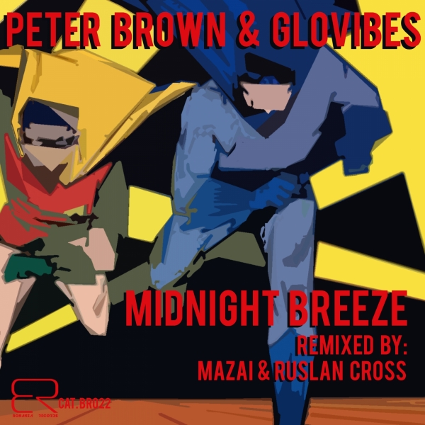 Peter Brown & Glovibes - Midnight Breeze / Bonanza Records