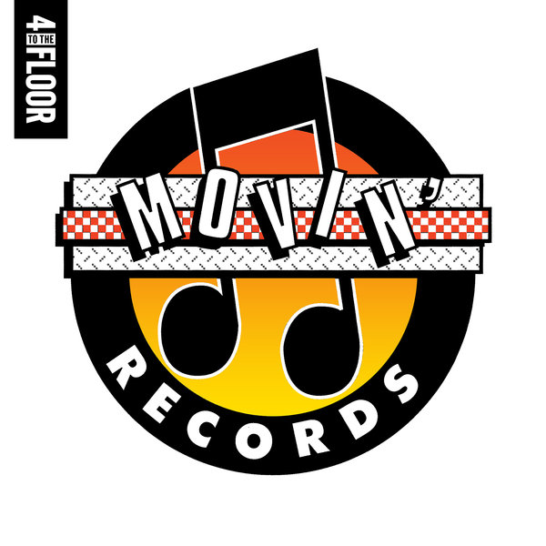 VA - 4 To The Floor Presents Movin' Records / 4 To The Floor Records