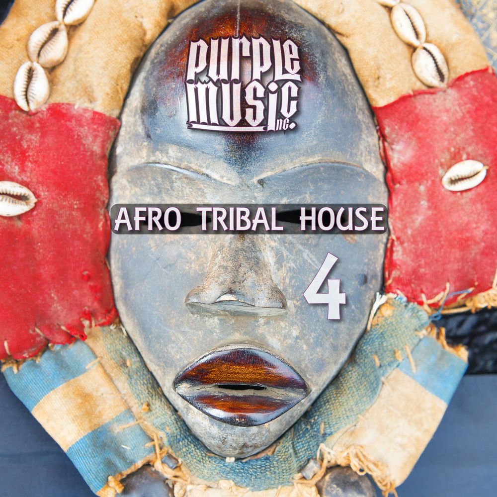 VA - Best of Afro & Tribal House 4 / Purple Music