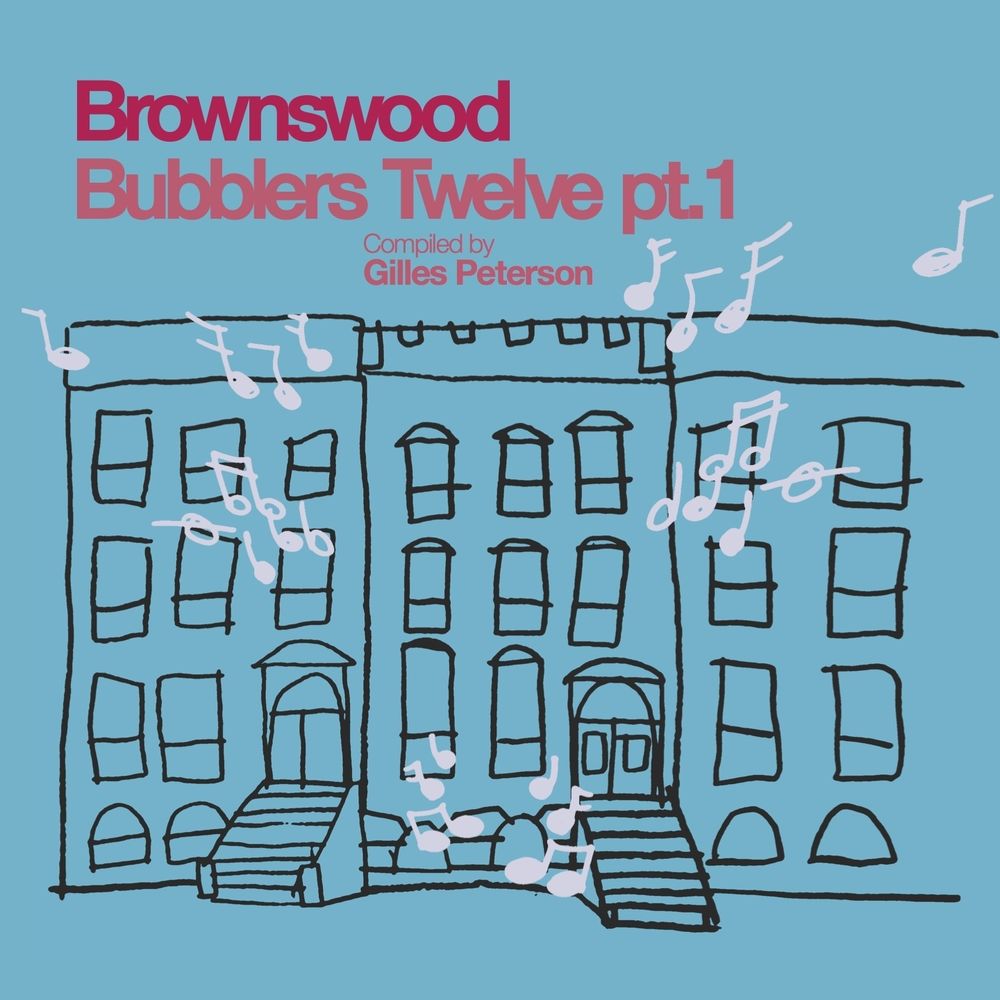 VA - Brownswood Bubblers Twelve, Pt. 1 / Brownswood Recordings