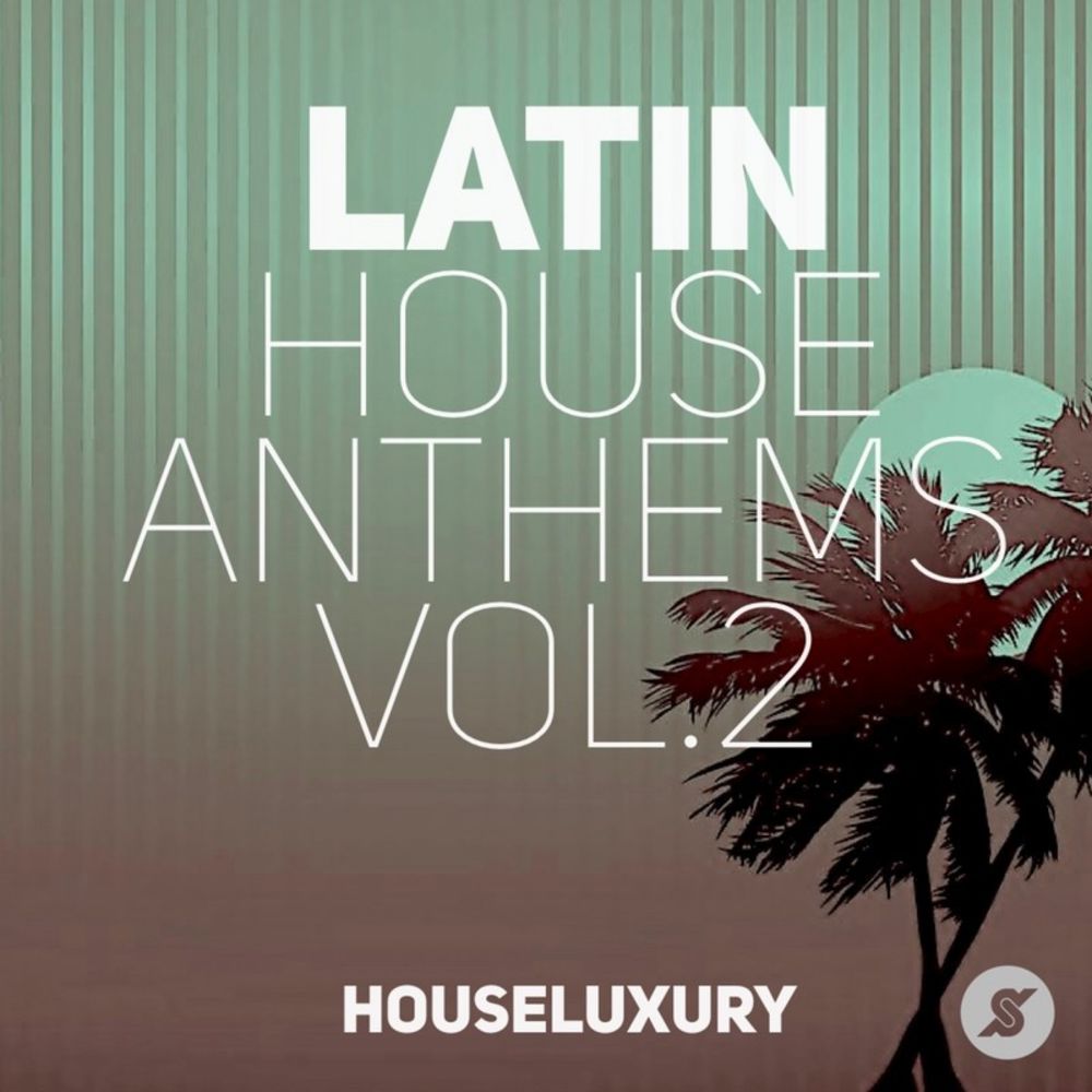 VA - Latin House Anthems, Vol.2 / PornoStar Comps