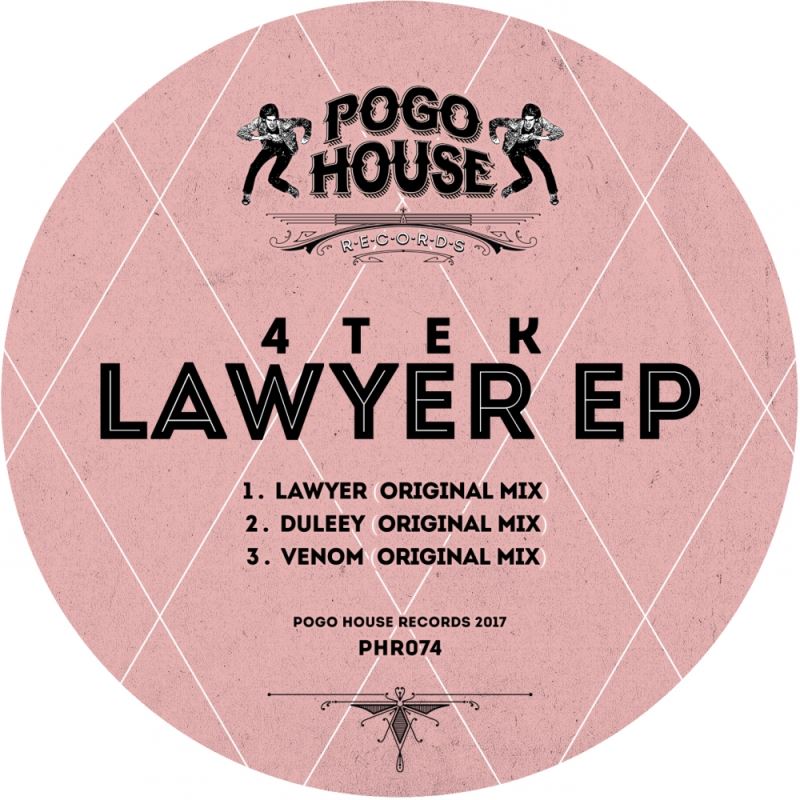 4Tek - Lawyer EP / Pogo House Records